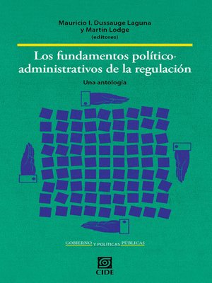 cover image of Los fundamentos político-administrativos de la regulación